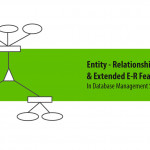 E R Model Diagram And Extended E R Feature In Dbms With Regard To Features Of Er Model In Dbms