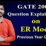 Lec 18: Gate 2005 Question Explaintion On Er Model With Er Diagram Gate Questions
