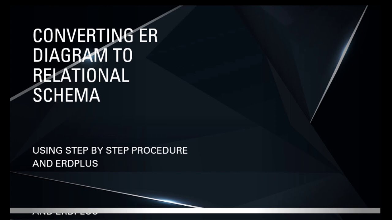 Converting Er Diagram Into Relational Schema | Stepstep