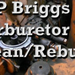 5HP Briggs And Stratton Carburetor Clean And Rebuild Pull
