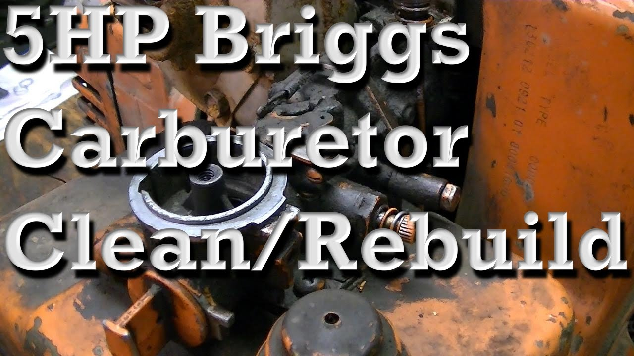 5HP Briggs And Stratton Carburetor Clean And Rebuild Pull 