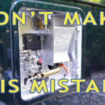 RV Water Heater Fail Don T Make This Newbie Mistake