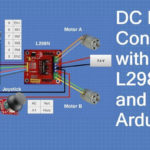 Controlling DC Motors With The L298N H Bridge And Arduino