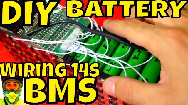 DIY Battery How To Wire 14s BMS To 52v Pack 18650 Cells 