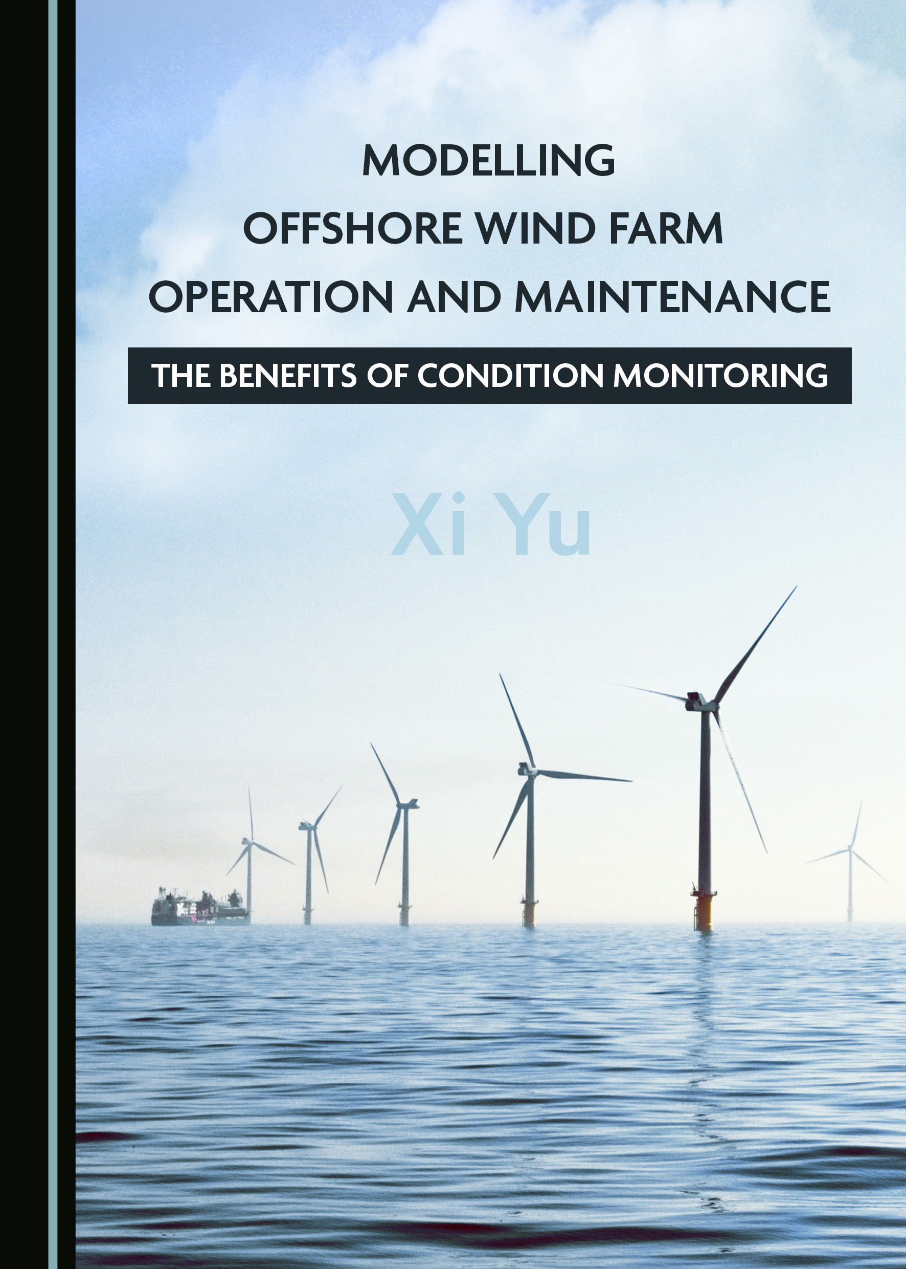 Modelling Offshore Wind Farm Operation And Maintenance 