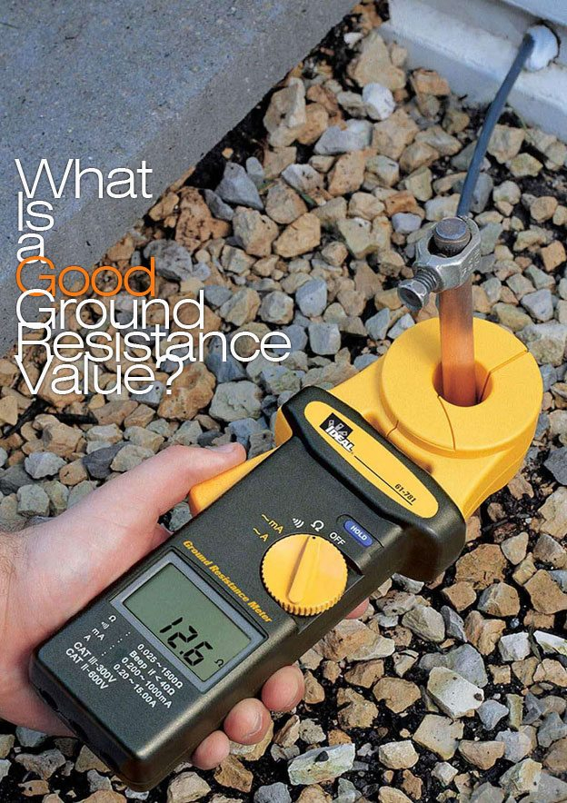 What Is A Good Ground Resistance Value 