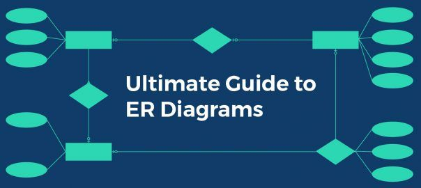 This ER Diagram Tutorial Will Cover Their Usage History 